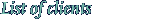 List of clients